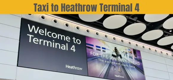 Taxi to Heathrow Terminal 4 - 02039183637 | Book Now